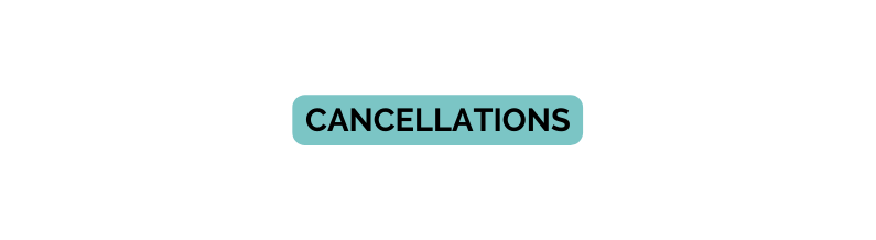 cancellations